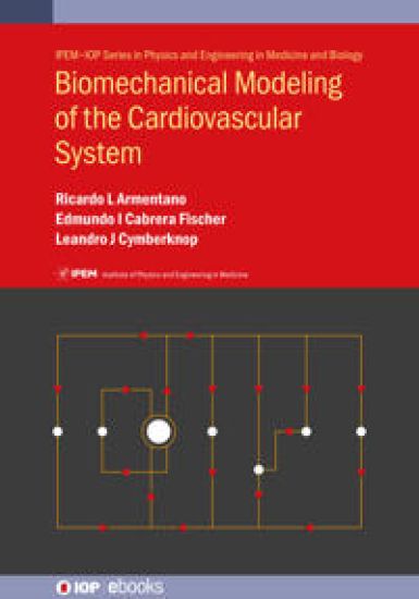 Biomechanical Modeling of the Cardiovascular System