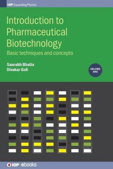 Introduction to Pharmaceutical Biotechnology, Volume 1