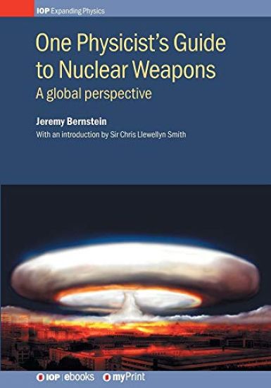 One Physicist's Guide to Nuclear Weapons