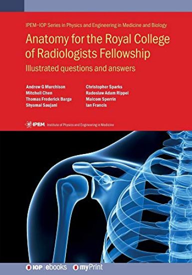 Anatomy for the Royal College of Radiologists Fellowship