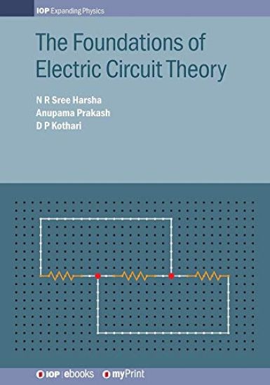 The Foundations of Electric Circuit Theory