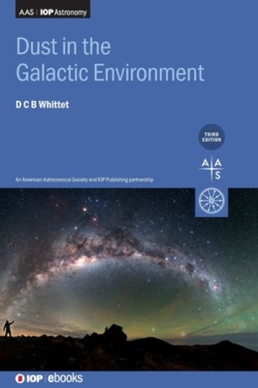 Dust in the Galactic Environment (Third Edition)