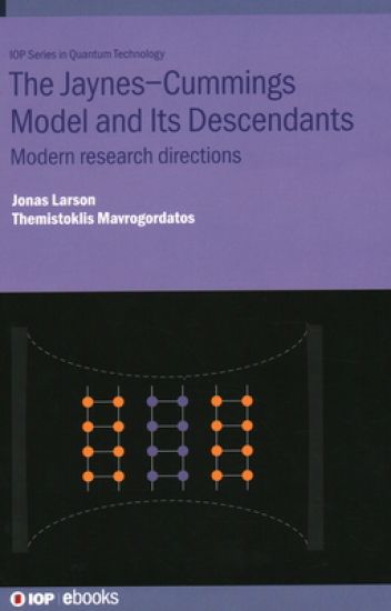 The Jaynes–Cummings Model and Its Descendants