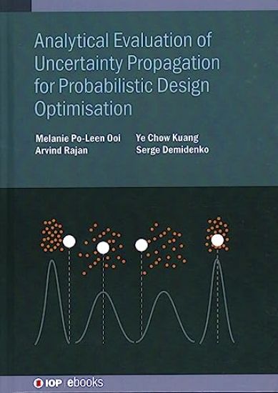 Analytical Evaluation of Uncertainty Propagation for Probabilistic Design Optimisation