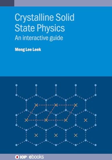 Crystalline Solid State Physics