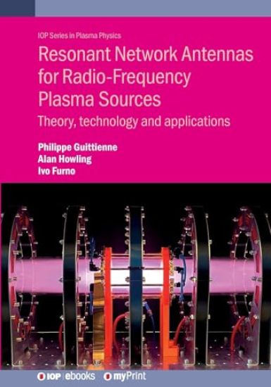 Resonant Network Antennas for Radio-Frequency Plasma Sources