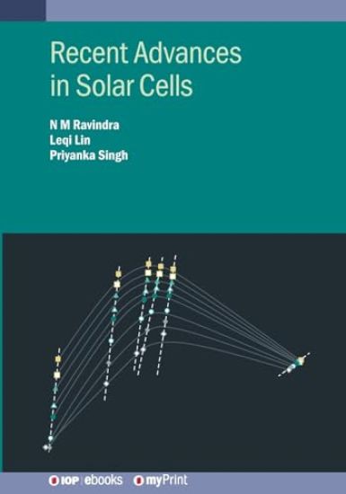 Recent Advances in Solar Cells
