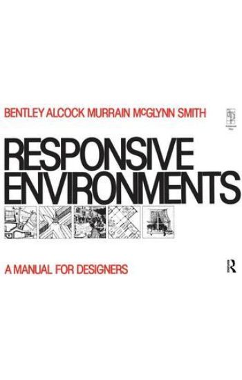 Responsive Environments