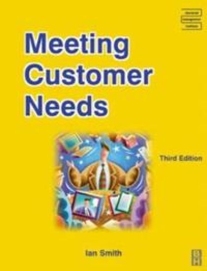 Meeting Customer Needs