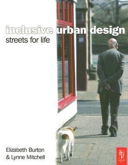 Inclusive Urban Design: Streets For Life