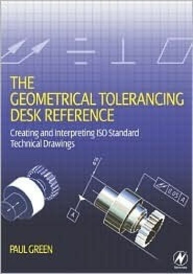 Kansikuva: The Geometrical Tolerancing Desk Reference