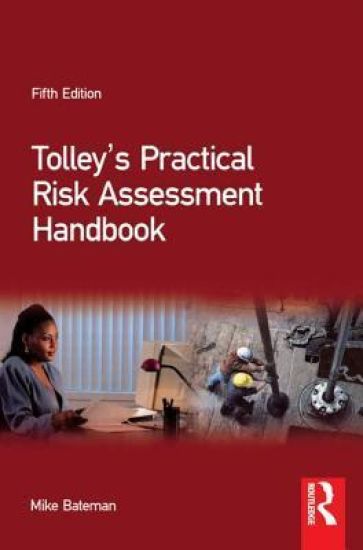 Tolley's Practical Risk Assessment Handbook