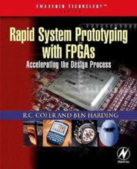 Rapid System Prototyping with FPGAs