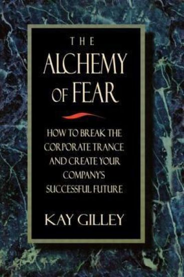 The Alchemy of Fear