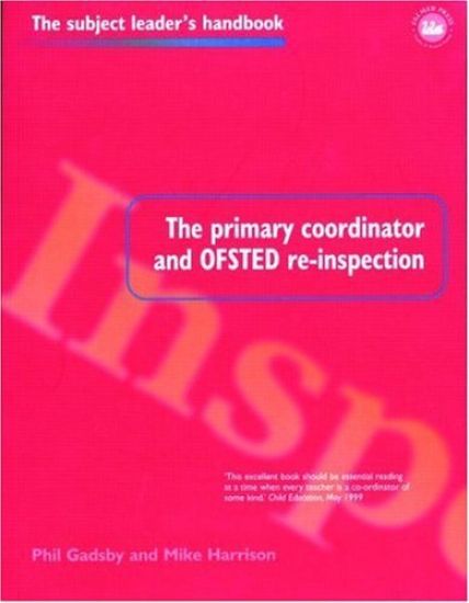 The Primary Coordinator and OFSTED Re-Inspection