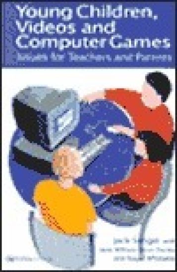 Young Children, Videos and Computer Games