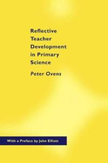 Reflective Teacher Development in Primary Science