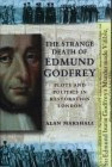 The Strange Death of Edmund Godfrey