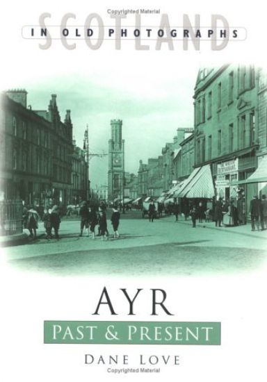 Ayr Past and Present