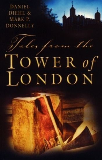 Tales from the Tower of London