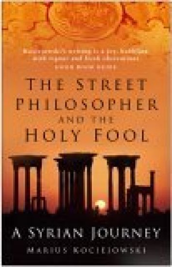 The Street Philosopher and the Holy Fool