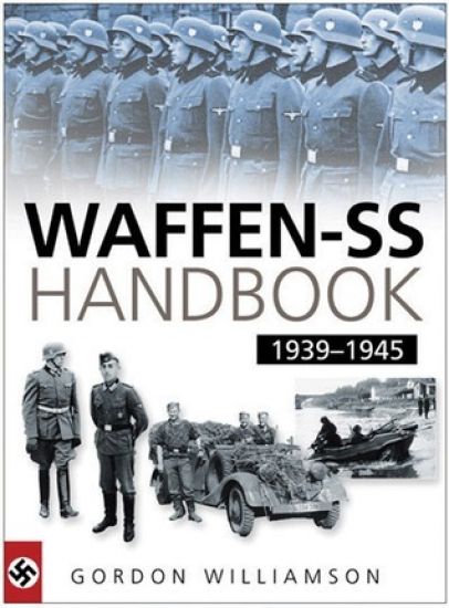 The Waffen-SS Handbook 1933-1945