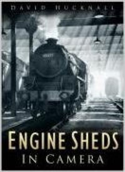 Engine Sheds in Camera