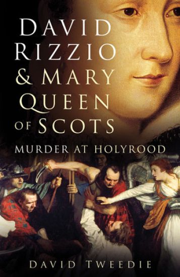 David Rizzio and Mary Queen of Scots