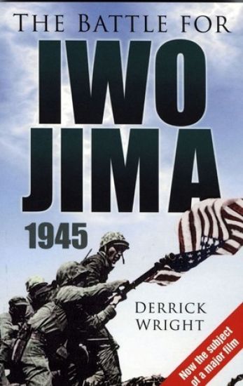 The Battle for Iwo Jima 1945