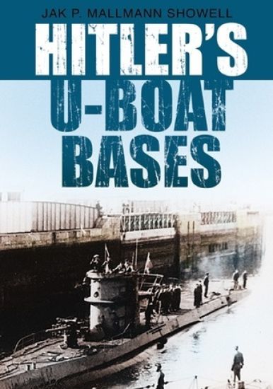 Hitler's U-Boat Bunkers
