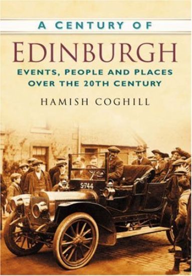 A Century of Edinburgh