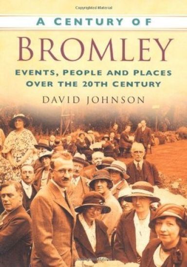 A Century of Bromley