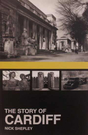 The Story of Cardiff