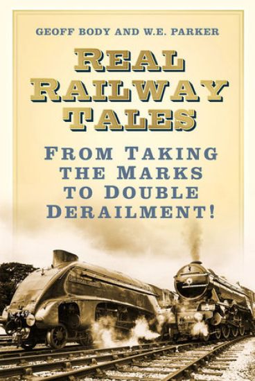 Real Railway Tales