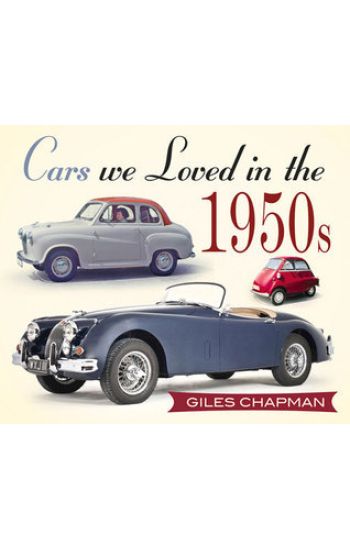 Cars We Loved in the 1950s