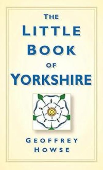 The Little Book of Yorkshire