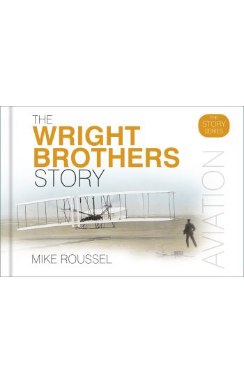 The Wright Brothers Story