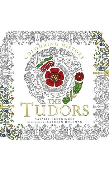 Colouring History: The Tudors