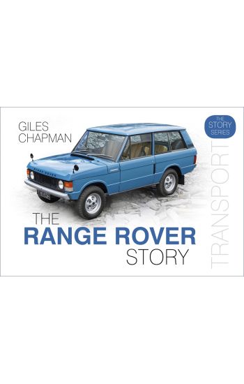 The Range Rover Story