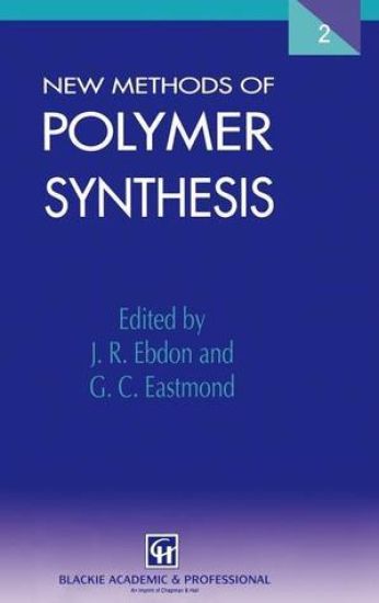 New Methods of Polymer Synthesis
