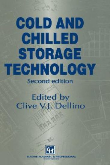 Cold and Chilled Storage Technology