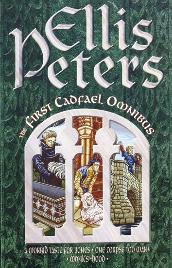 The First Cadfael Omnibus