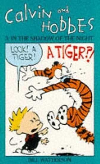 Calvin And Hobbes Volume 3: In the Shadow of the Night