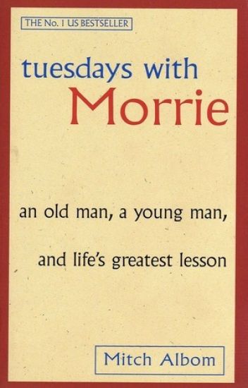 Tuesdays With Morrie