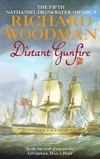 Distant Gunfire: Nathaniel Drinkwater Omnibus 5