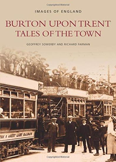 Burton Upon Trent Tales of the Town