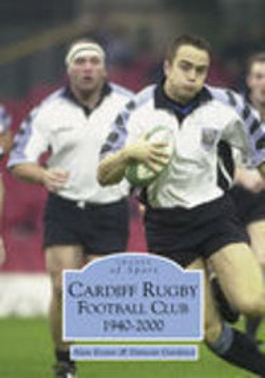 Cardiff Rugby Football Club 1940-2000