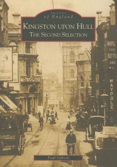 Kingston upon Hull The Second Selection