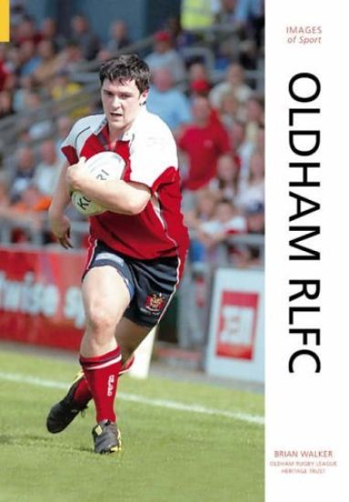 Oldham RLFC: Images of Sport
