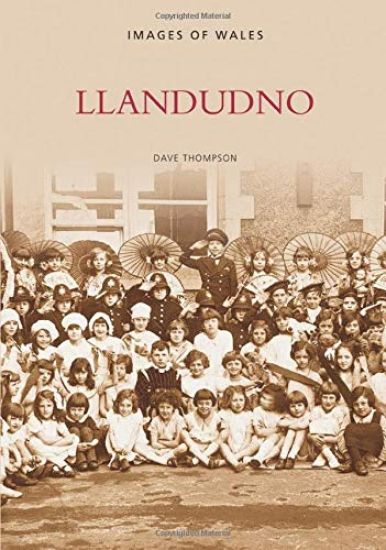 Llandudno: Images of Wales